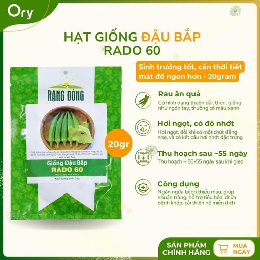 [G300020] Hạt giống Đậu bắp Rado 60, thu hoạch sau ~55 ngày (20 gram)